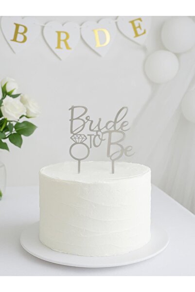 Parti Adresi Bekarlığa Veda Partisi Dekoru Bride To Be Pasta Süsü Pleksi Gümüş