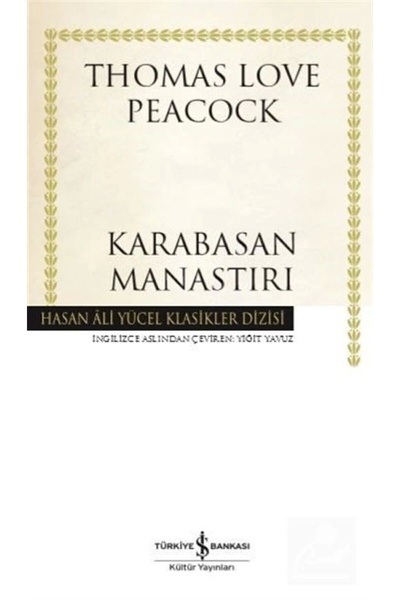 TÜRKİYE İŞ BANKASI KÜLTÜR YAYINLARI Karabasan Manastırı - Hasan Ali Yücel Kla...