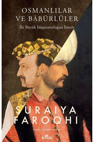 Kronik Kitap Osmanlılar Ve Babürlüler