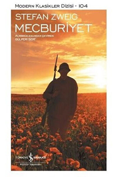 TÜRKİYE İŞ BANKASI KÜLTÜR YAYINLARI Mecburiyet