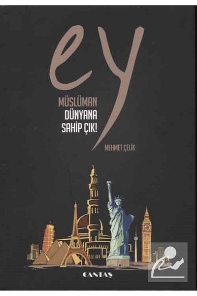 Cantaş Yayınları Get Out with the Muslim Ey World