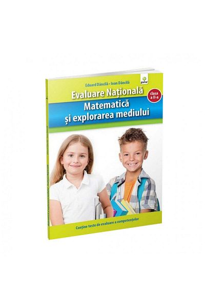 Gama Matematică și explorarea mediului - Evaluare Națională