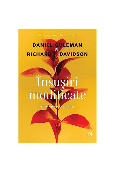 Curtea Veche Modified Traits. The Science and Art of Meditation - Daniel Goleman, Richard J. Davidson