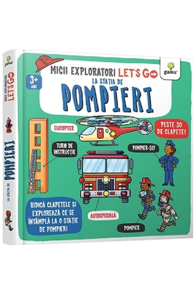Gama Să mergem! La stația de pompieri. Micii exploratori