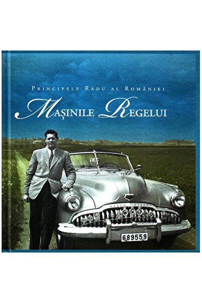 Curtea Veche Mașinile Regelui - Prințul Radu al României