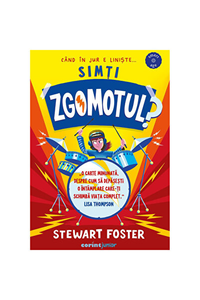 Corint Poți simți zgomotul?, Stewart Foster