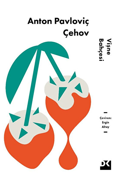 Doğan Kitap Vişne Bahçesi / Anton Pavloviç Çehov / Doğan Kitap / 9786255941879