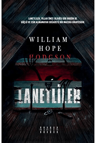 Mahzen Yayıncılık Lanetliler / William Hope Hodgson / Mahzen Yayıncılık / 978...