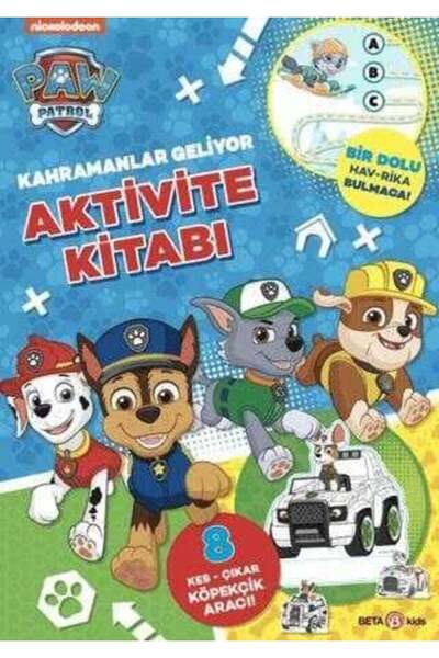 Beta Kids Yayınları Paw Patrol Kahramanlar Geliyor Aktivite Kitabı