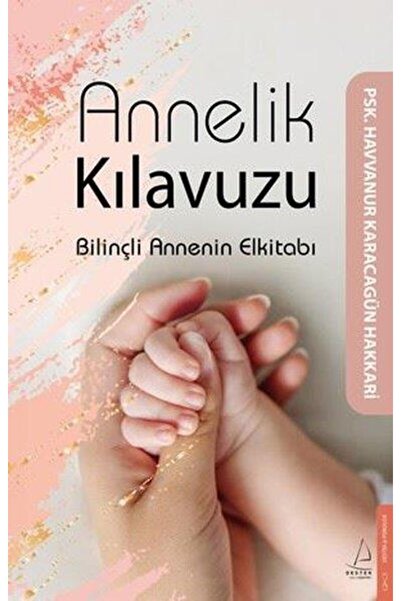 Destek Yayınları Annelik Kılavuzu