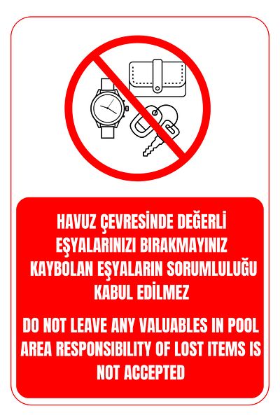 Girl Power 35X50 Do Not Leave Valuables Around the Pool 3 mm Foil Printing Warning Sign on Dekota