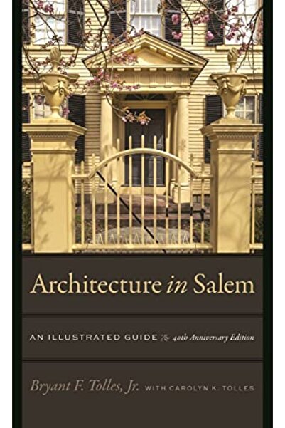 Harper Collins Architecture In Salem An Illustrated Guide