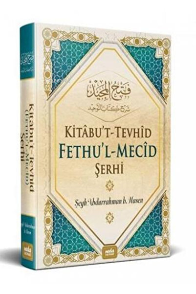 Neda Yayınları Kitabut Tevhid Fethul Mecid Şerhi