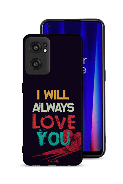 Tolwak OnePlus Nord CE 2 5G Protective Case Cover I Will Always Love You
