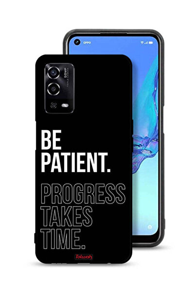 Tolwak غطاء حماية لهاتف Oppo A55 4G - كن صبورًا، فالتقدم يستغرق وقتًا