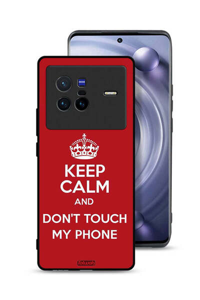 Tolwak Vivo X80 Protective Case Cover Keep Calm And Dont Touch My Phone