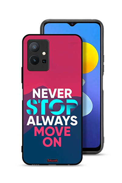 Tolwak Vivo T1 5G Protective Case Cover Never Stop Always Move On