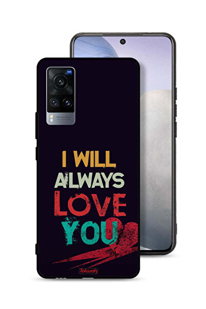 Tolwak Vivo X60t Protective Case Cover I Will Always Love You