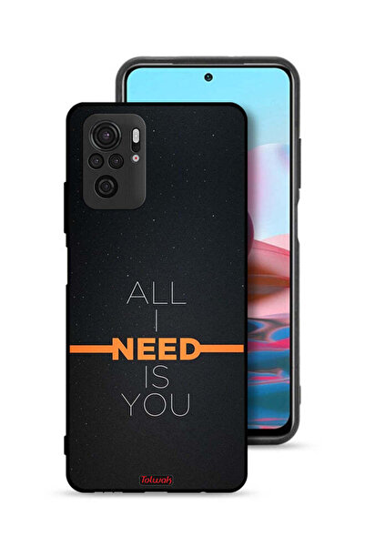 Tolwak Xiaomi Redmi Note 10S Protective Case Cover All I Need Is You