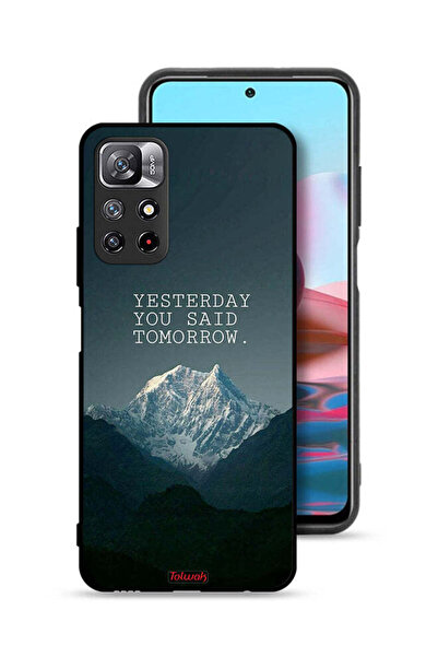 Tolwak غطاء حماية لهاتف شاومي ريدمي نوت 11 4G بعبارة "أمس قلت غدًا"