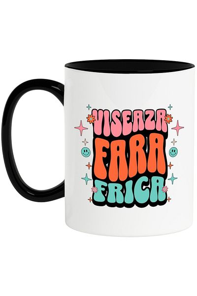 INOVATIX Personalized white mug, Dream Without Fear, with Black Handle, INOVATIX®. 330ml