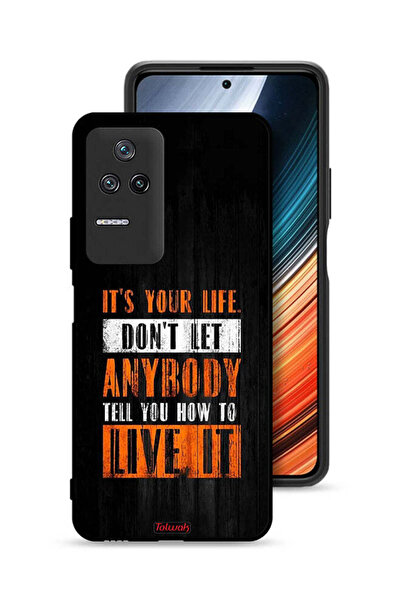 Tolwak غطاء حماية Xiaomi Poco F4 Its Your Life