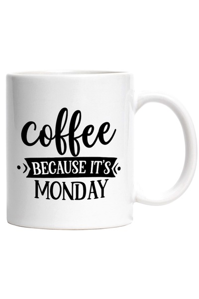 INOVATIX Εξατομικευμένη λευκή κούπα, Καφές, γιατί είναι Δευτέρα - μια νέα εβδ...