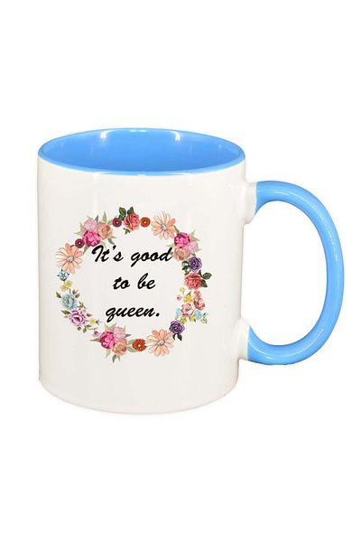 INOVATIX Personalized white mug, Flowers, It`s good to be a queen, blue interior, D1049, INOVATIX®. 330ml