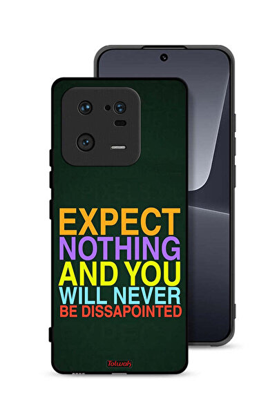Tolwak Xiaomi 13 Pro Protective Case Cover Expect Nothing And You Will Never ...