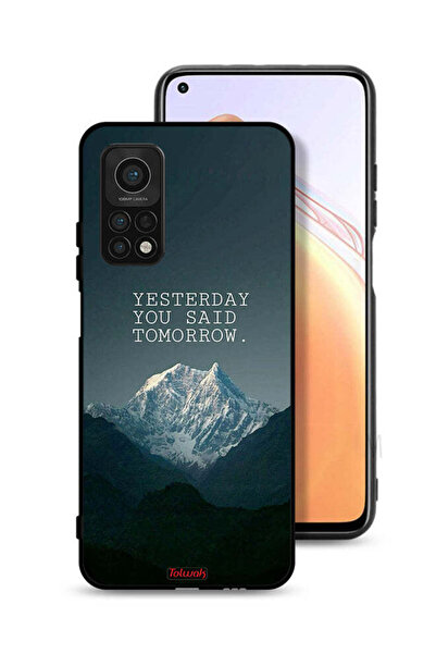 Tolwak غطاء حماية لهاتف Xiaomi Mi 10T Pro 5G بعبارة "بالأمس قلت غدًا"