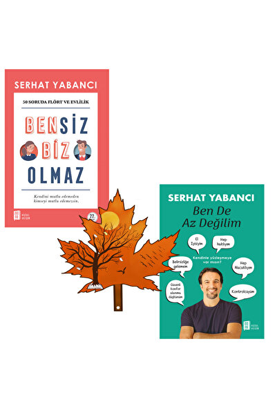 Mona Kitap serhat yabancı - bensiz biz olmaz - bende az değilim - 2 kitap ve kitap ayracı