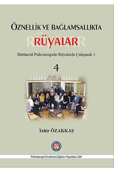 Psikoterapi Enstitüsü Öznellik ve Bağlamsallıkta Rüyalar 4