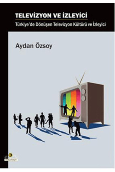 Ütopya Yayınevi Televizyon ve İzleyici