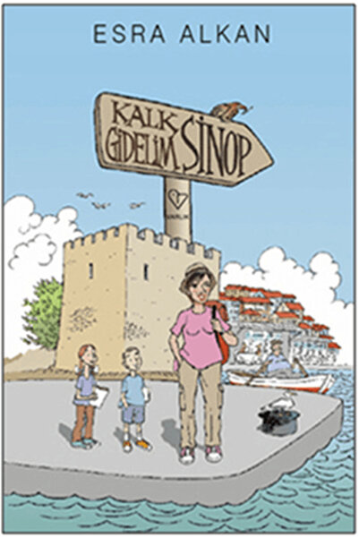 Varlık Yayınları Kalk Gidelim - Sinop