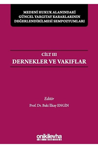 Generic Brand Medeni Hukuk Alanındaki Güncel Yargıtay Kararlarının Değerlendi...