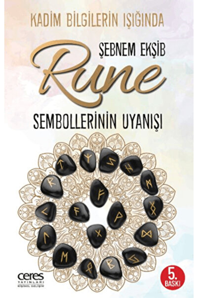Ceres Yayınları Rune Sembollerinin Uyanışı