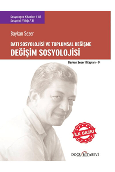 Doğu Kitabevi Değişim Sosyolojisi - Batı Sosyolojisi ve Toplumsal Değişme