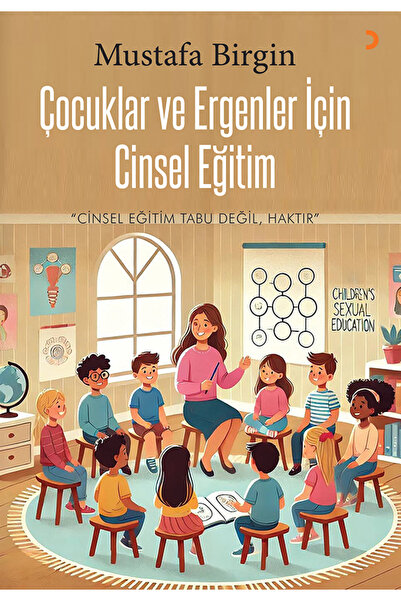 Cinius Yayınları Çocuklar ve Ergenler için Cinsel Eğitim & Mustafa Birgin