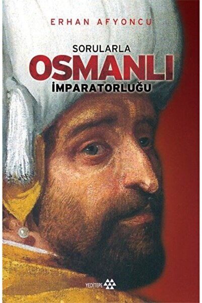 Yeditepe Yayınevi Sorularla Osmanlı İmparatorluğu (Ciltli)