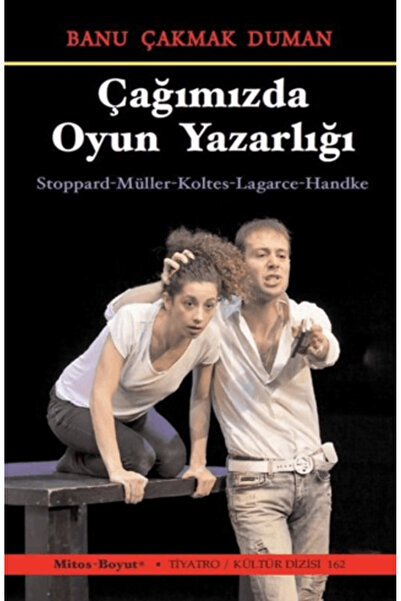 Mitos Boyut Yayınları Çağımızda Oyun Yazarlığı