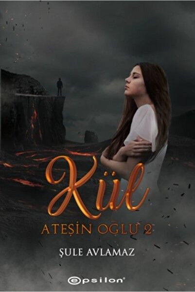 Epsilon Yayınevi Ateşin Oğlu 2: Kül
