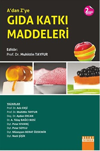 Detay Yayıncılık A'dan Z'ye Gıda Katkı Maddeleri