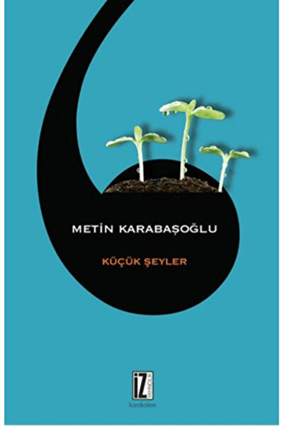 İz Yayıncılık Küçük Şeyler