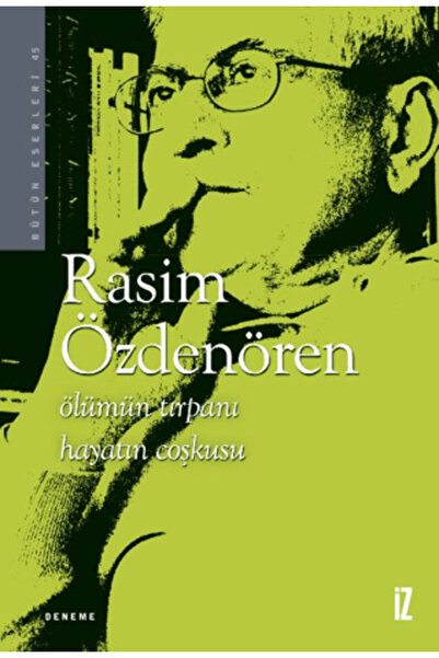 İz Yayıncılık Ölümün Tırpanı Hayatın Coşkusu