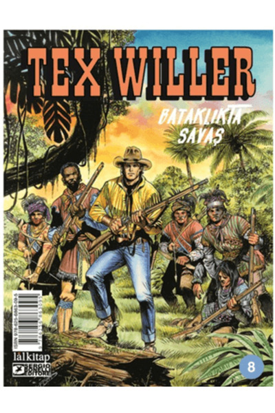 Lal Kitap Tex Willer sayı 8 / Mauro Boselli / Lal Kitap / 9786256863095