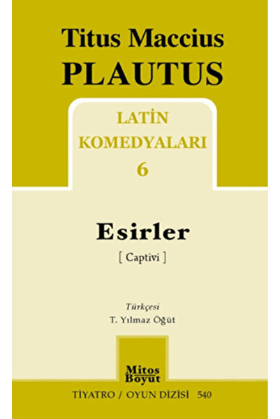 Mitos Boyut Yayınları Esirler