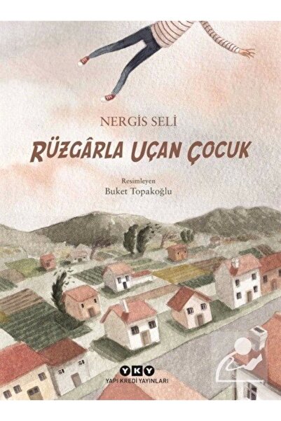 Yapı Kredi Yayınları الصبي الذي يطير مع الريح