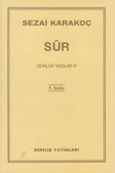 Diriliş Yayınları Günlük Yazılar 3 Sur