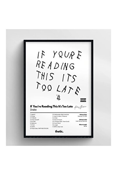 Thetic Drake If You're Readıng Thıs It's Too Late Albüm Koleksiyonu PREMIUM S...