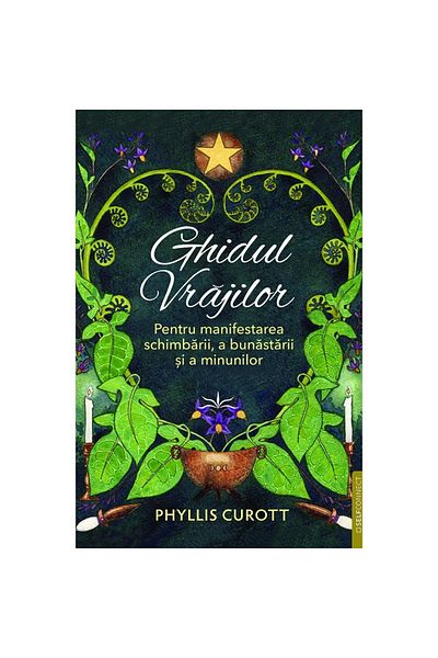 Prestige The Spell Guide: Manifesting Change, Prosperity, and Miracles - Phyllis Curott